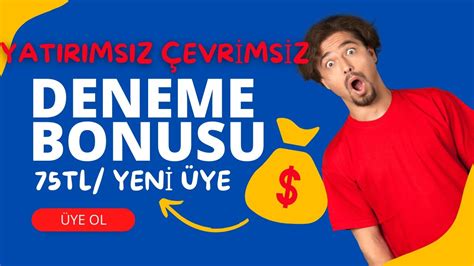 Bedava Deneme Bonusu ile Yatırımsız Kazan