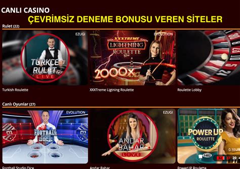 çevrimsiz deneme bonus veren siteler